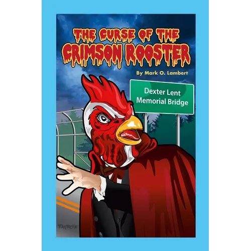 The Curse of the Crimson Rooster - Paperback