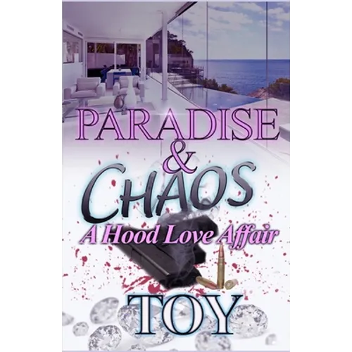 Paradise & Chaos - Paperback