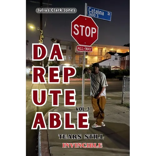 Da Rep Ute Able Vol 3 Tears Still Invincible - Paperback