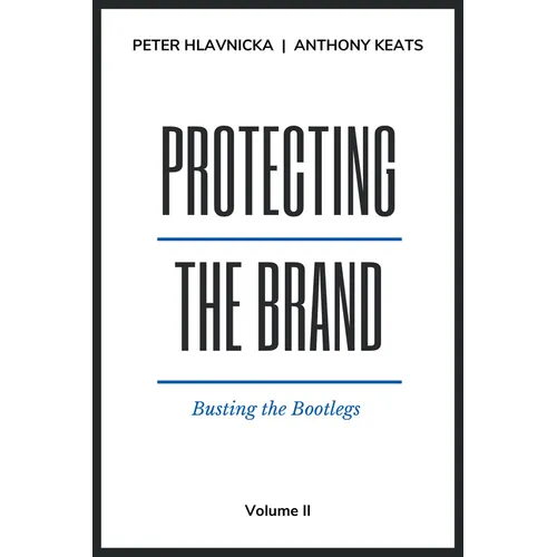 Protecting the Brand: Busting the Bootlegs - Paperback