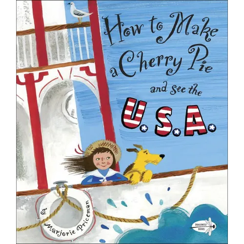 How to Make a Cherry Pie and See the U.S.A. - Hardcover