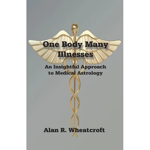 One Body Many Illnesses - Paperback