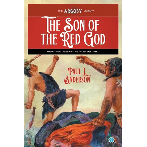 The Son of the Red God and Other Tales of the Ta-an, Volume 1 - Paperback