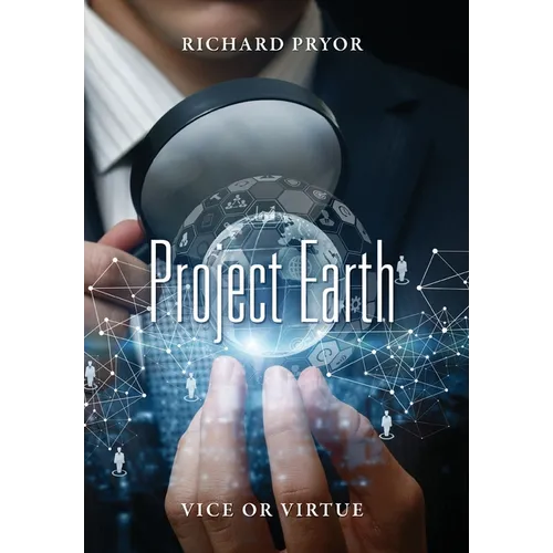 Project Earth: Vice or Virtue - Hardcover