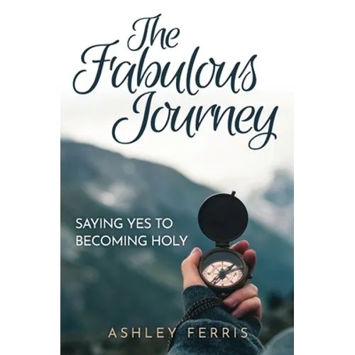 The Fabulous Journey - Paperback