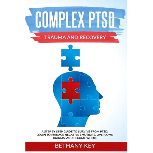 Complex PTSD Trauma and Recovery - Paperback