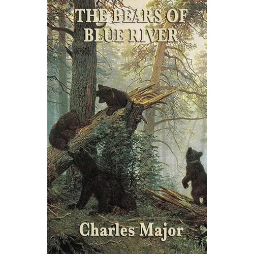 The Bears of Blue River - Hardcover