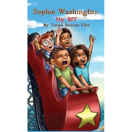 Sophie Washington: My BFF - Hardcover