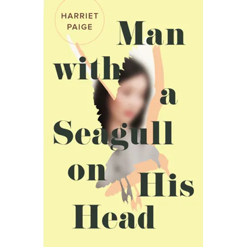 Man with a Seagull on His Head - Paperback