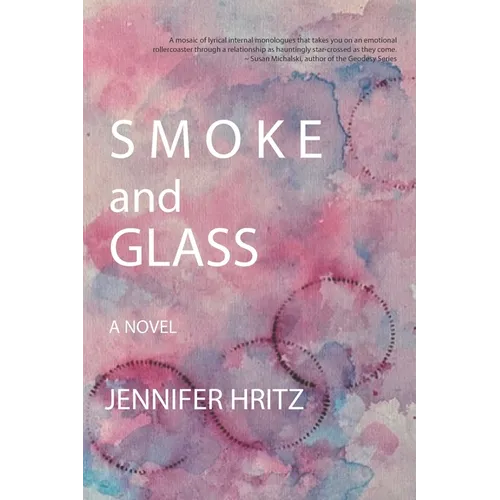 Smoke and Glass - Paperback