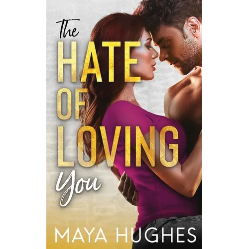 The Hate of Loving You - Paperback