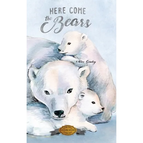 Here Come the Bears - Hardcover