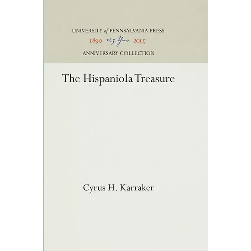 The Hispaniola Treasure - Hardcover