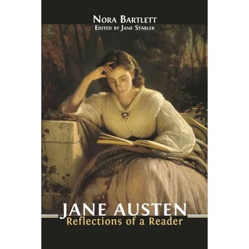 Jane Austen: Reflections of a Reader - Paperback