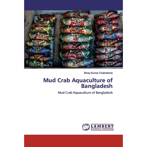 Mud Crab Aquaculture of Bangladesh - Paperback