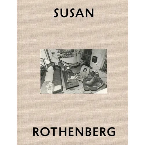 Susan Rothenberg: The Weather - Hardcover