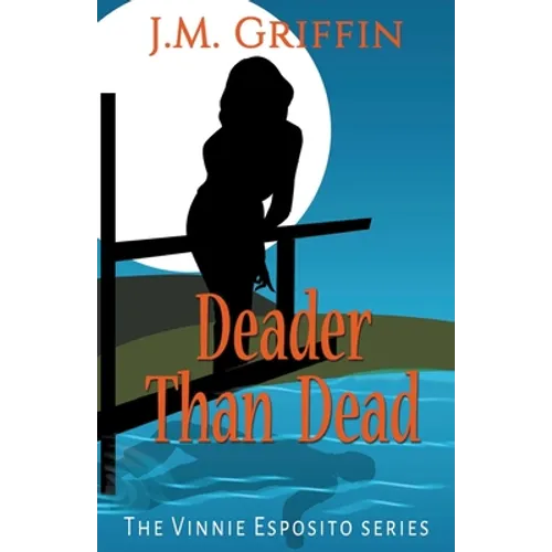 Deader Than Dead - Paperback