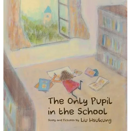 The Only Pupil in the School - Paperback