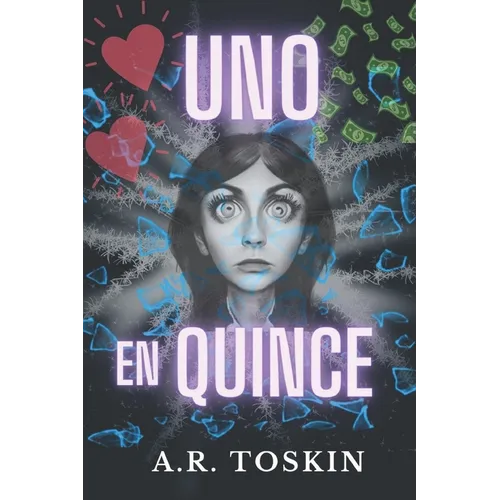 Uno en Quince: Obtiene lo que quiere - Paperback