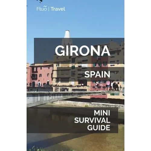 Girona Mini Survival Guide - Paperback