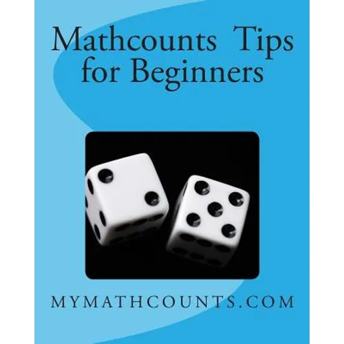 Mathcounts Tips for Beginners - Paperback