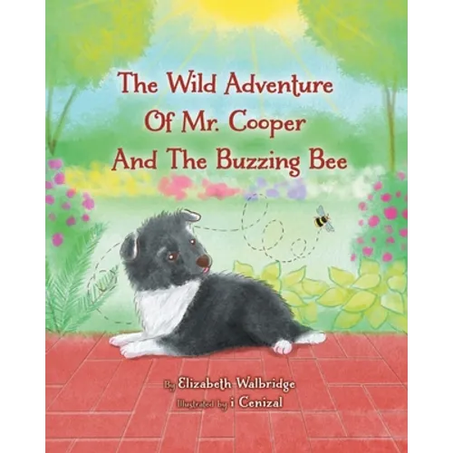 The Wild Adventure of Mr. Cooper and the Buzzing Bee - Paperback