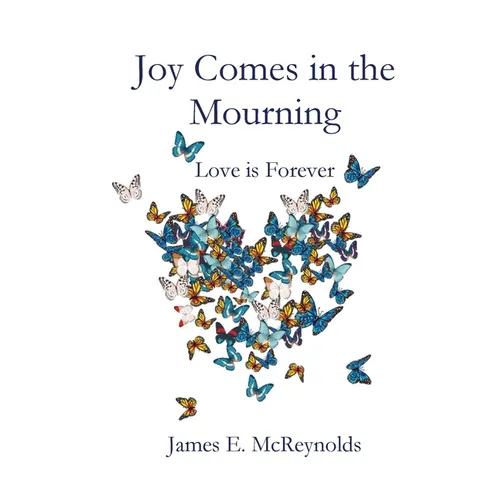 Joy Comes in the Mourning - Paperback