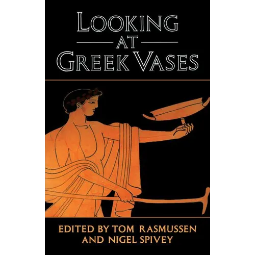 Looking at Greek Vases - Paperback