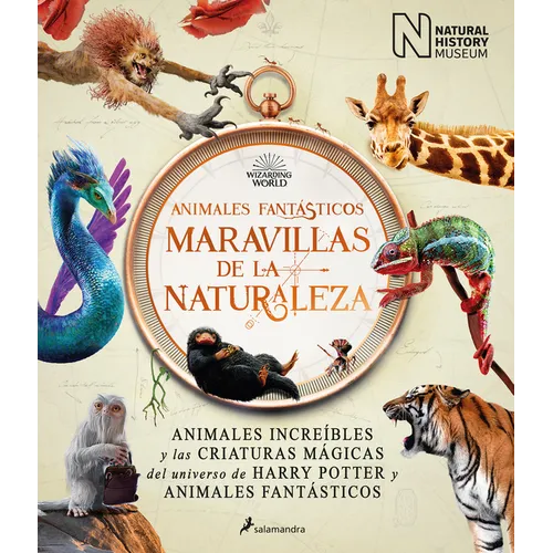 Animales Fantásticos Maravillas de la Naturaleza / Fantastic Animals, Wonders of Nature - Hardcover