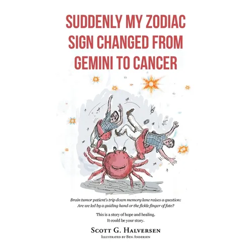Suddenly My Zodiac Sign Changed from Gemini to Cancer - Paperback
