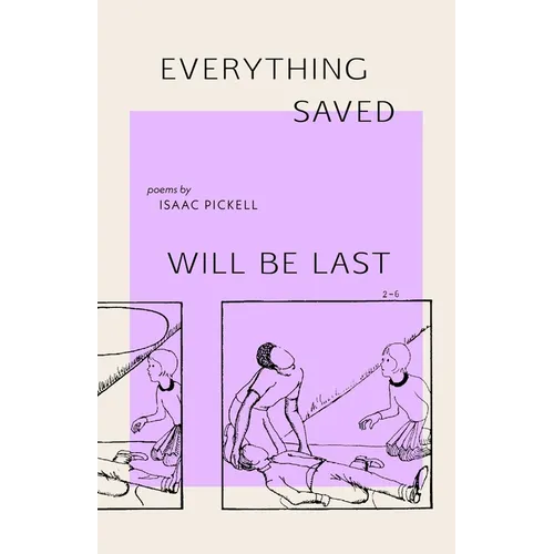 everything saved will be last - Paperback