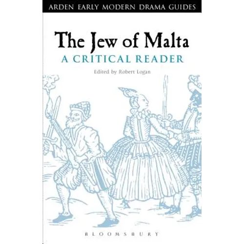 The Jew of Malta: A Critical Reader - Paperback