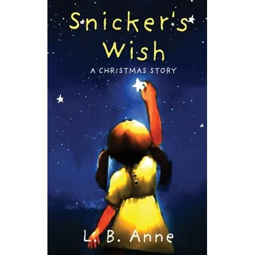 Snicker's Wish: A Christmas Story - Paperback