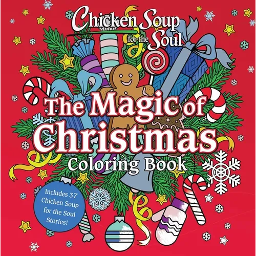 Chicken Soup for the Soul: The Magic of Christmas Coloring Book - Paperback