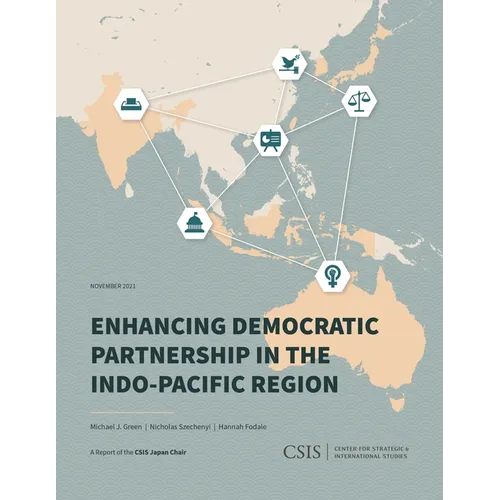 Enhancing Democratic Partnership in the Indo-Pacific Region - Paperback