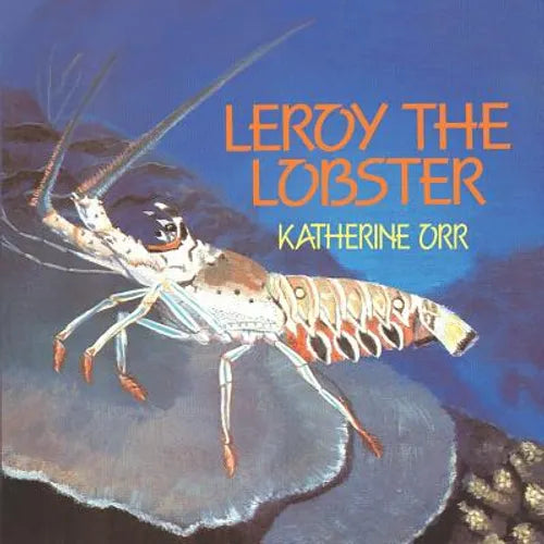 Leroy the Lobster - Paperback