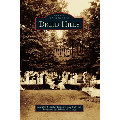Druid Hills - Hardcover