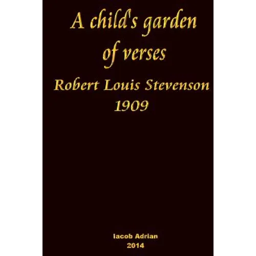 A child's garden of verses Robert Louis Stevenson 1909 - Paperback