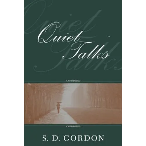 Quiet Talks on Prayer - Paperback