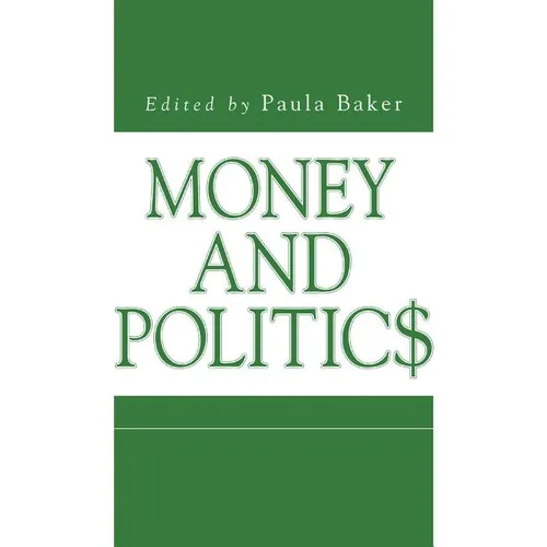 Money and Politics - Paperback