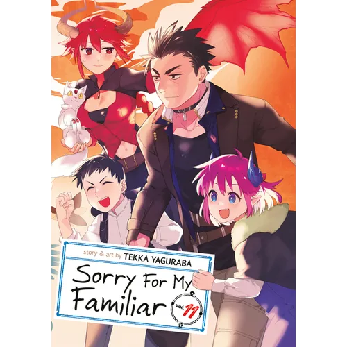 Sorry for My Familiar Vol. 11 - Paperback