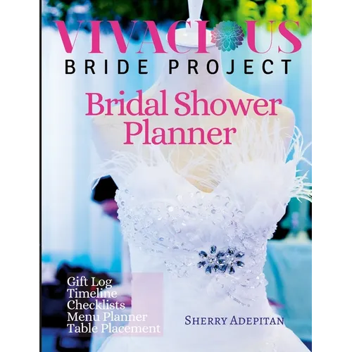 Vivacious Bride: Bridal Shower Planner - Paperback