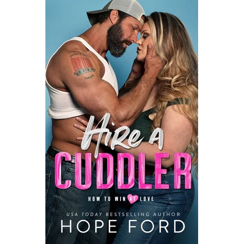 Hire a Cuddler - Paperback