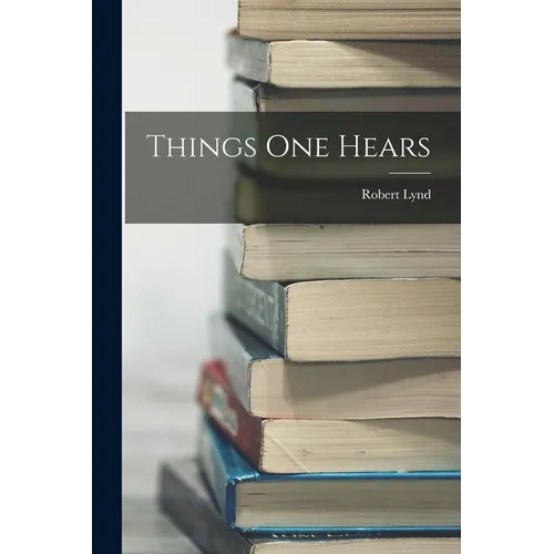 Things One Hears - Paperback