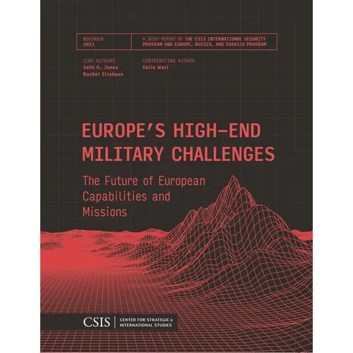Europe's High-End Military Challenges: The Future of European Capabilities and Missions - Paperback