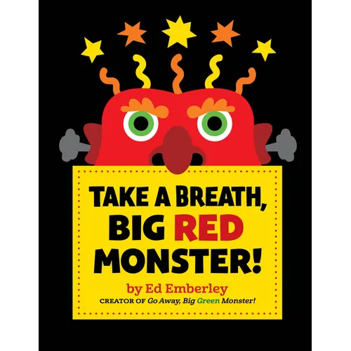 Take a Breath, Big Red Monster! - Hardcover