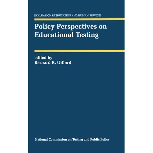 Policy Perspectives on Educational Testing - Hardcover