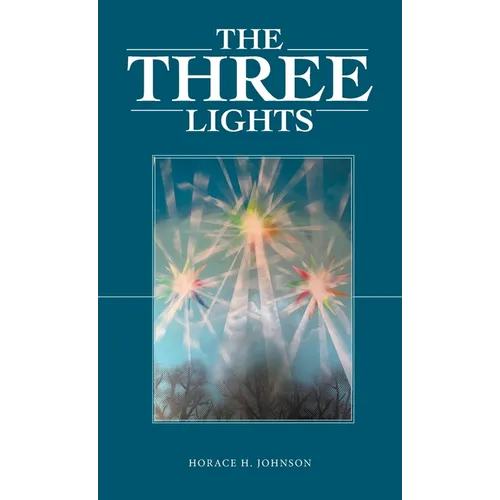 The Three Lights - Hardcover