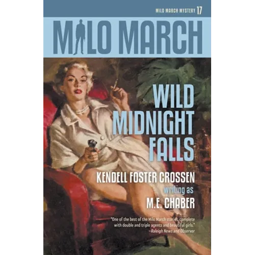 Milo March #17: Wild Midnight Falls - Paperback