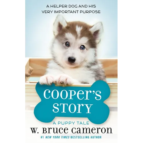 Cooper's Story: A Puppy Tale - Hardcover